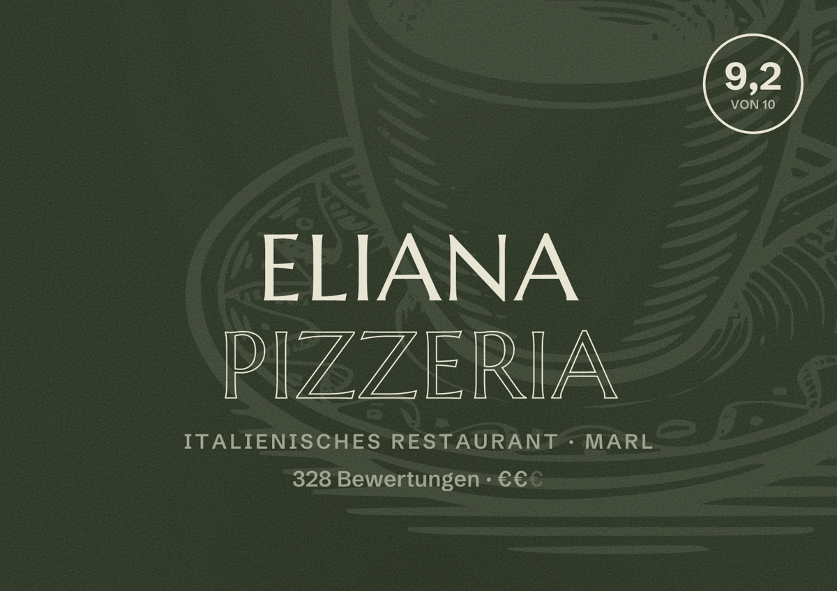 Illustriertes Poster von Eliana Pizzeria, Italienisches Restaurant in Marl: Bewertung 9,2 von 10 aus 328 Bewertungen, Preisniveau €€