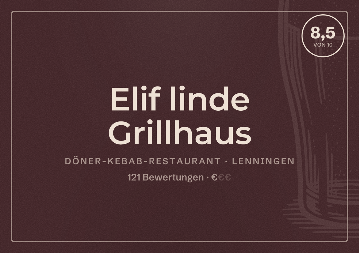 Illustriertes Poster von Elif linde Grillhaus, Döner-Kebab-Restaurant in Lenningen: Bewertung 8,5 von 10 aus 121 Bewertungen, Preisniveau €