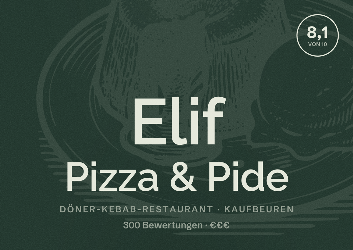 Illustriertes Poster von Elif Pizza & Pide, Döner-Kebab-Restaurant in Kaufbeuren: Bewertung 8,1 von 10 aus 300 Bewertungen, Preisniveau €€€