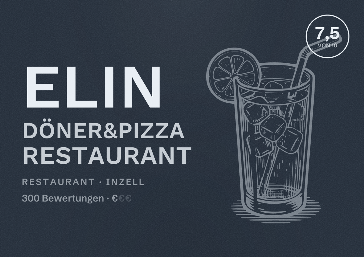 Illustriertes Poster von Elin Döner&Pizza Restaurant, Restaurant in Inzell: Bewertung 7,5 von 10 aus 300 Bewertungen, Preisniveau €