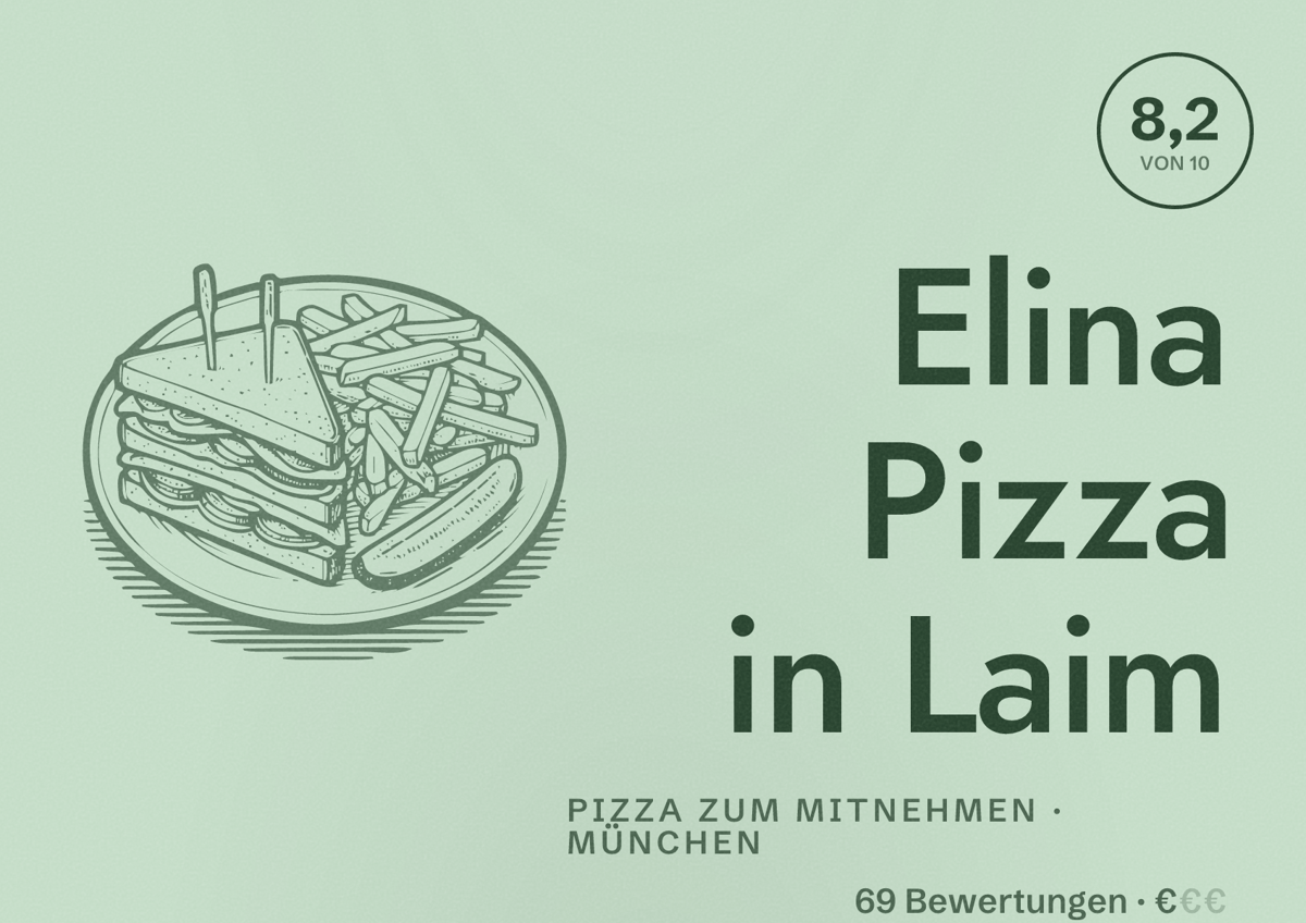 Illustriertes Poster von Elina Pizza in Laim, Pizza zum Mitnehmen in München: Bewertung 8,2 von 10 aus 69 Bewertungen, Preisniveau €