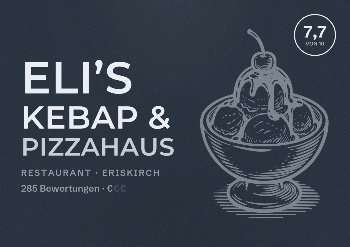 Illustriertes Poster von Eli’s Kebap & Pizzahaus, Restaurant in Eriskirch: Bewertung 7,7 von 10 aus 285 Bewertungen, Preisniveau €