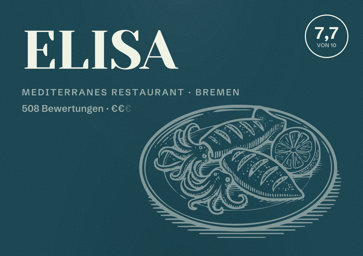 Illustriertes Poster von ELISA, Mediterranes Restaurant in Bremen: Bewertung 7,7 von 10 aus 508 Bewertungen, Preisniveau €€