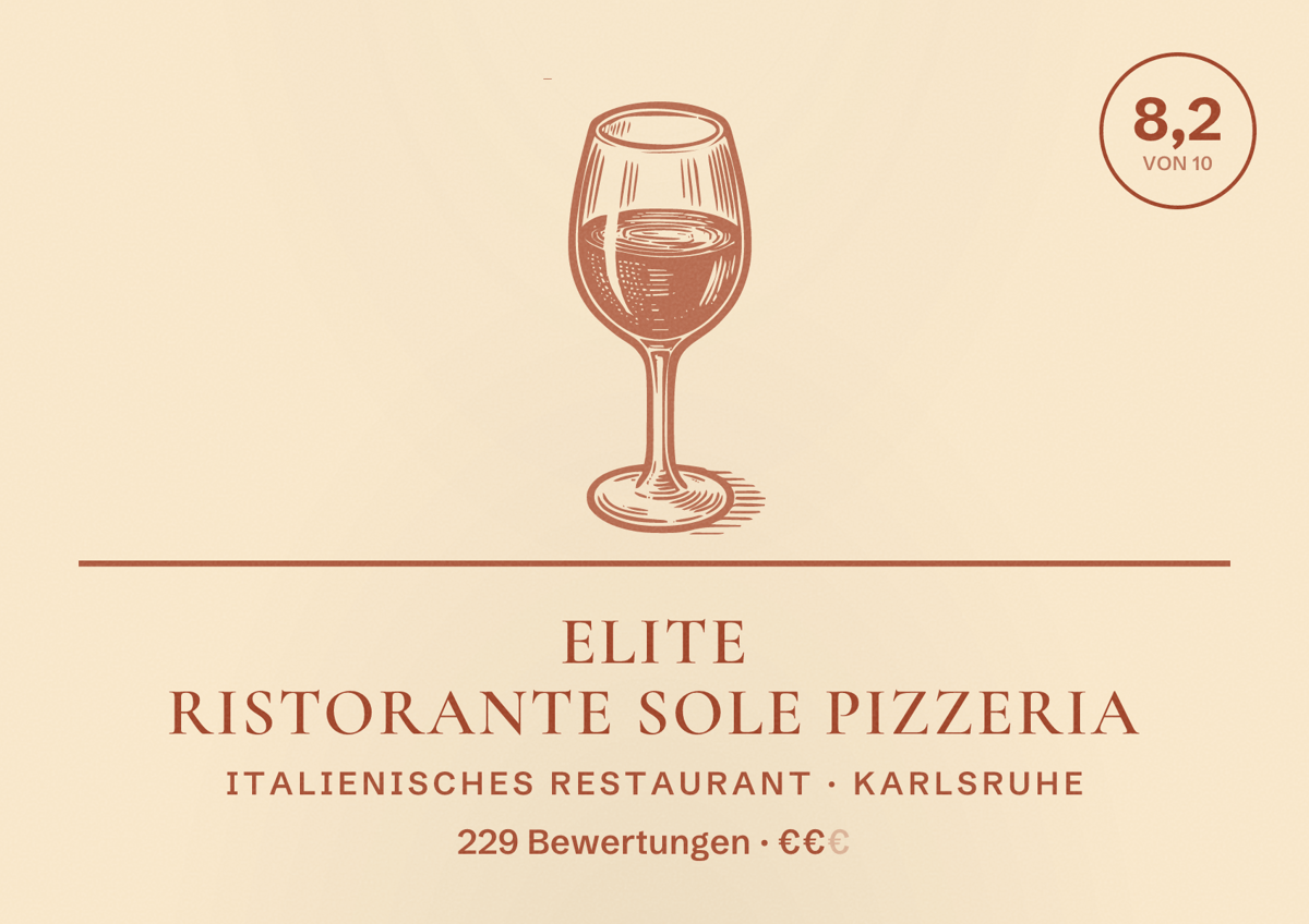 Illustriertes Poster von Elite Ristorante Sole Pizzeria, Italienisches Restaurant in Karlsruhe: Bewertung 8,2 von 10 aus 229 Bewertungen, Preisniveau €€