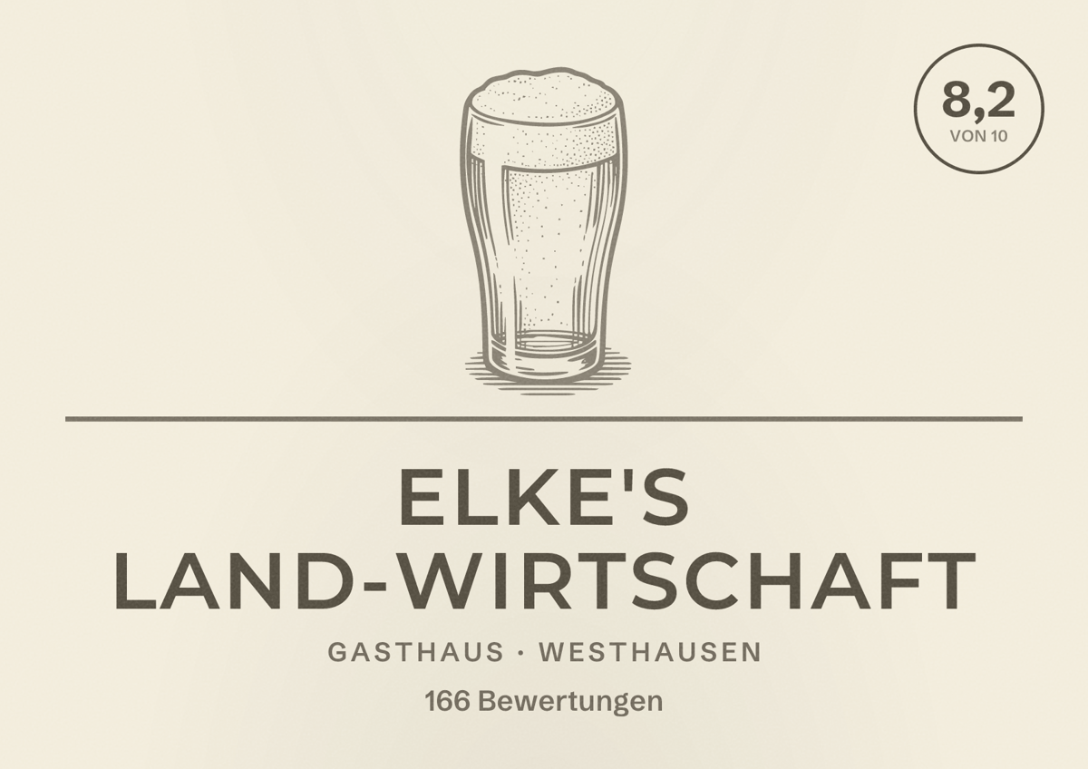 Illustriertes Poster von Elke's Land-Wirtschaft, Gasthaus in Westhausen: Bewertung 8,2 von 10 aus 166 Bewertungen
