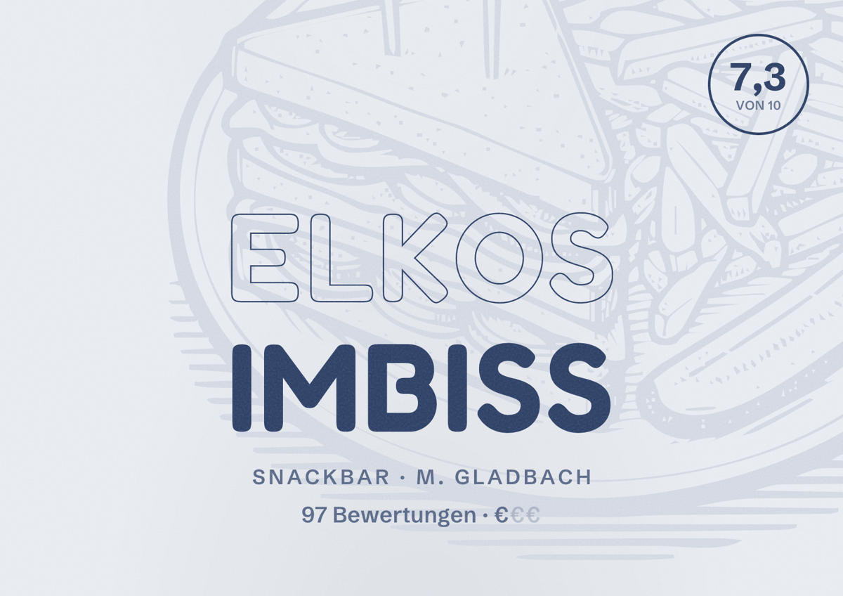 Illustriertes Poster von ELKOs Imbiss, Snackbar in M. Gladbach: Bewertung 7,3 von 10 aus 97 Bewertungen, Preisniveau €