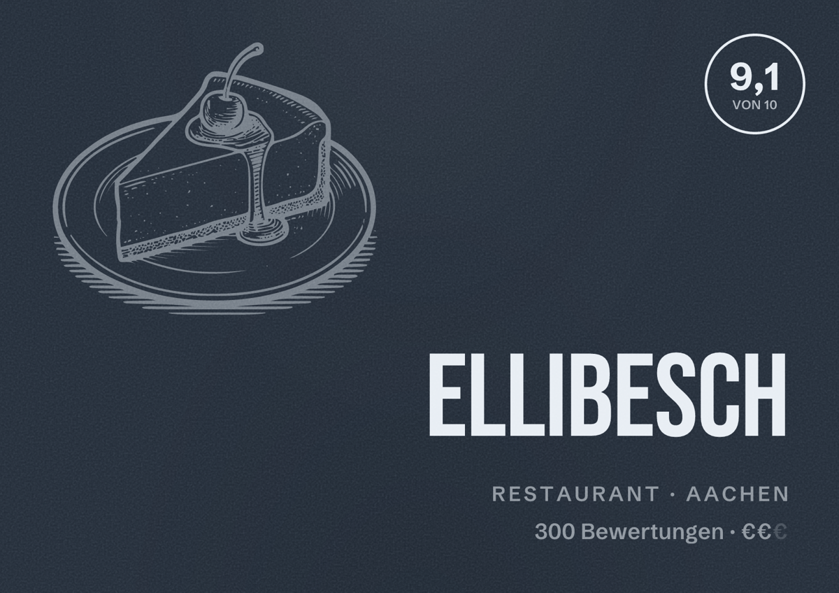 Illustriertes Poster von ellibesch, Restaurant in Aachen: Bewertung 9,1 von 10 aus 300 Bewertungen, Preisniveau €€