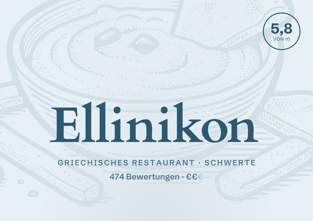 Illustriertes Poster von Ellinikon, Griechisches Restaurant in Schwerte: Bewertung 5,8 von 10 aus 474 Bewertungen, Preisniveau €€