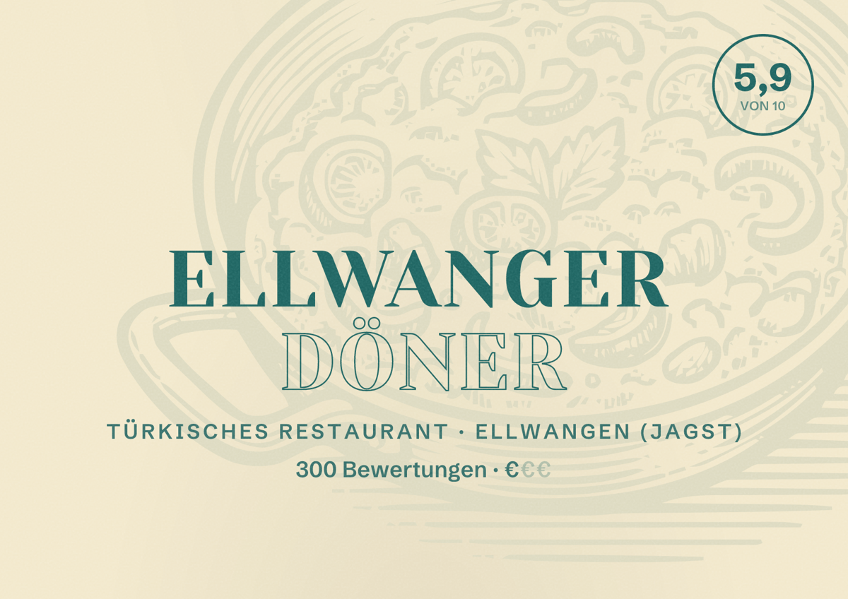 Illustriertes Poster von Ellwanger Döner, Türkisches Restaurant in Ellwangen (Jagst): Bewertung 5,9 von 10 aus 300 Bewertungen, Preisniveau €
