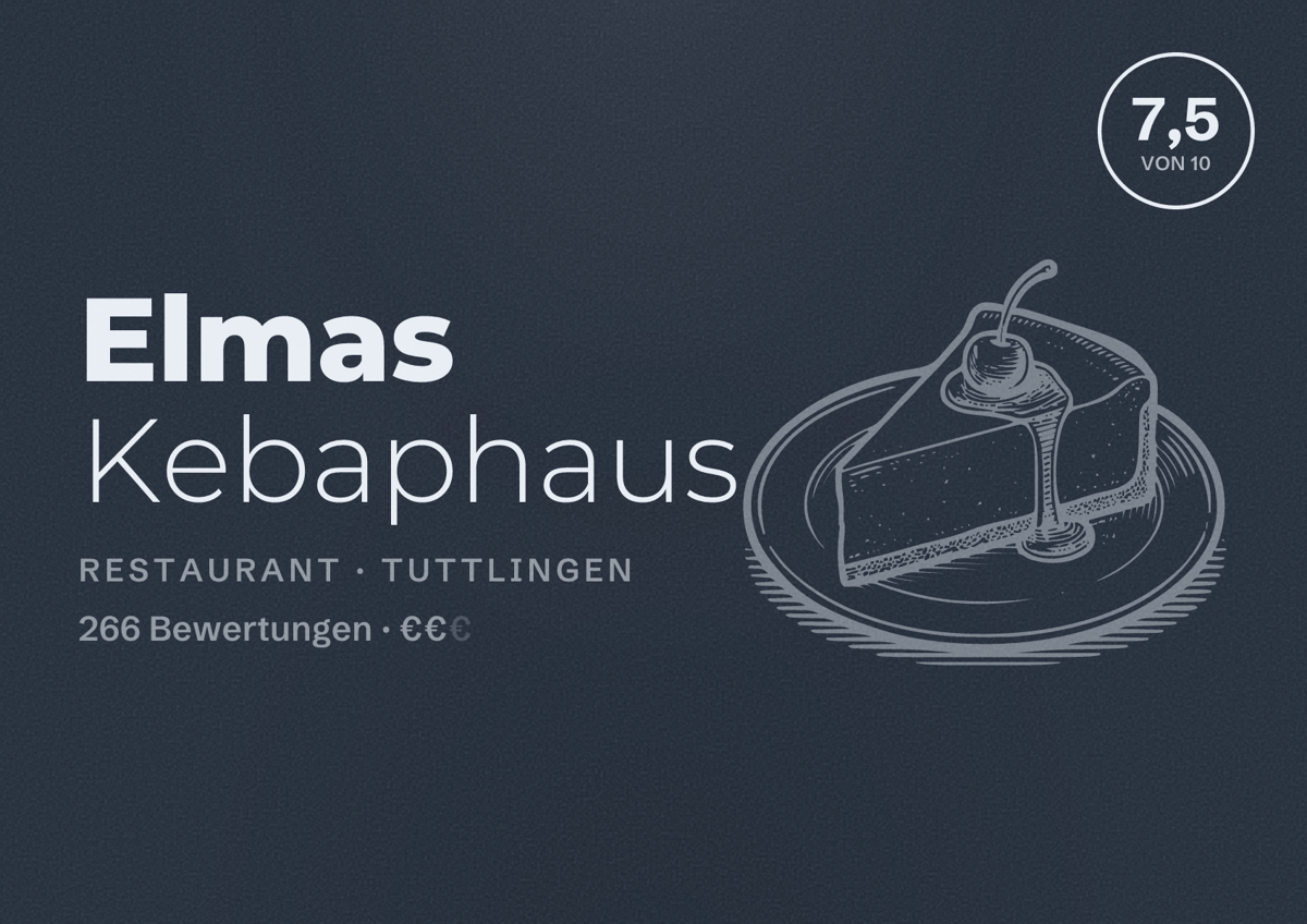 Illustriertes Poster von Elmas Kebaphaus, Restaurant in Tuttlingen: Bewertung 7,5 von 10 aus 266 Bewertungen, Preisniveau €€