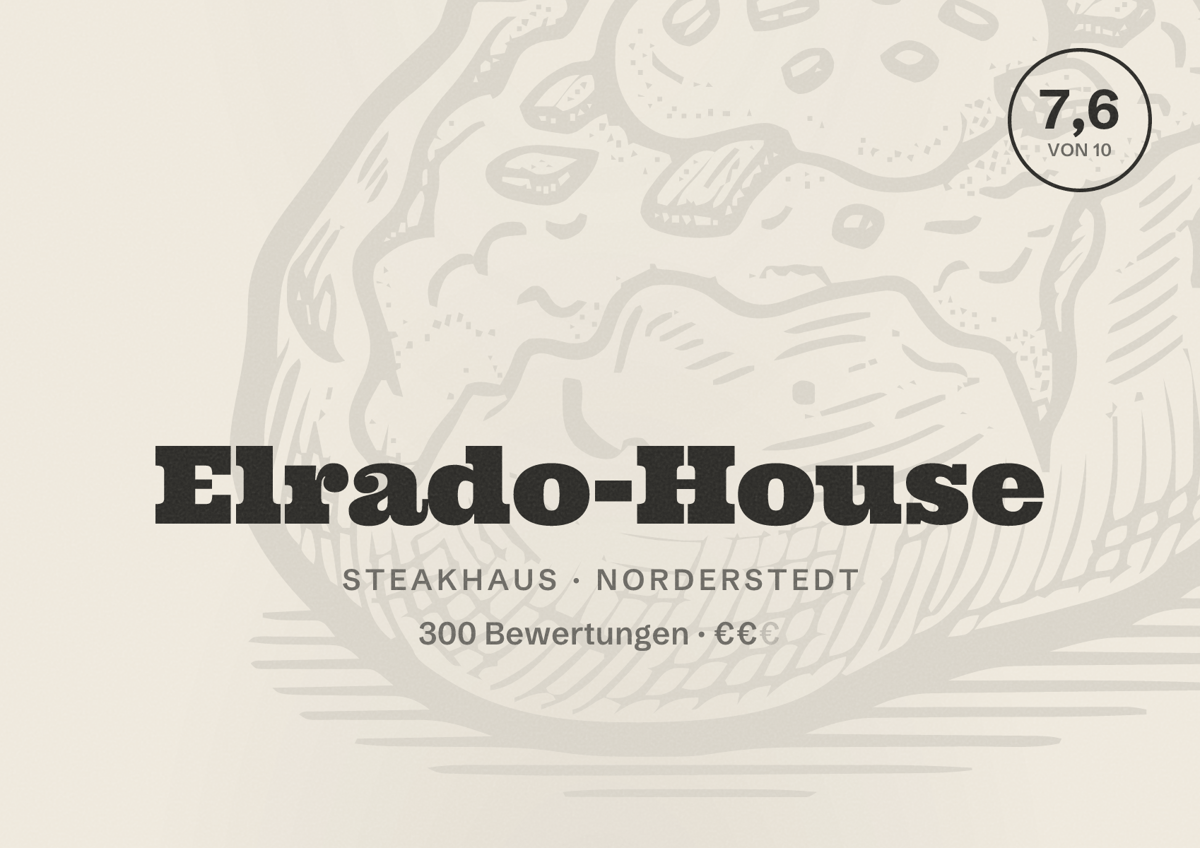 Illustriertes Poster von Elrado-House, Steakhaus in Norderstedt: Bewertung 7,6 von 10 aus 300 Bewertungen, Preisniveau €€