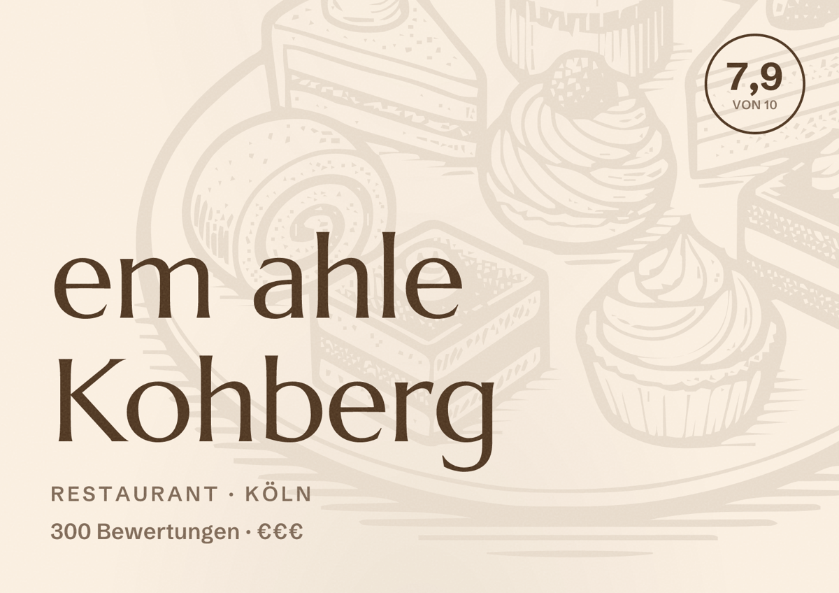 Illustriertes Poster von em ahle Kohberg, Restaurant in Köln: Bewertung 7,9 von 10 aus 300 Bewertungen, Preisniveau €€€