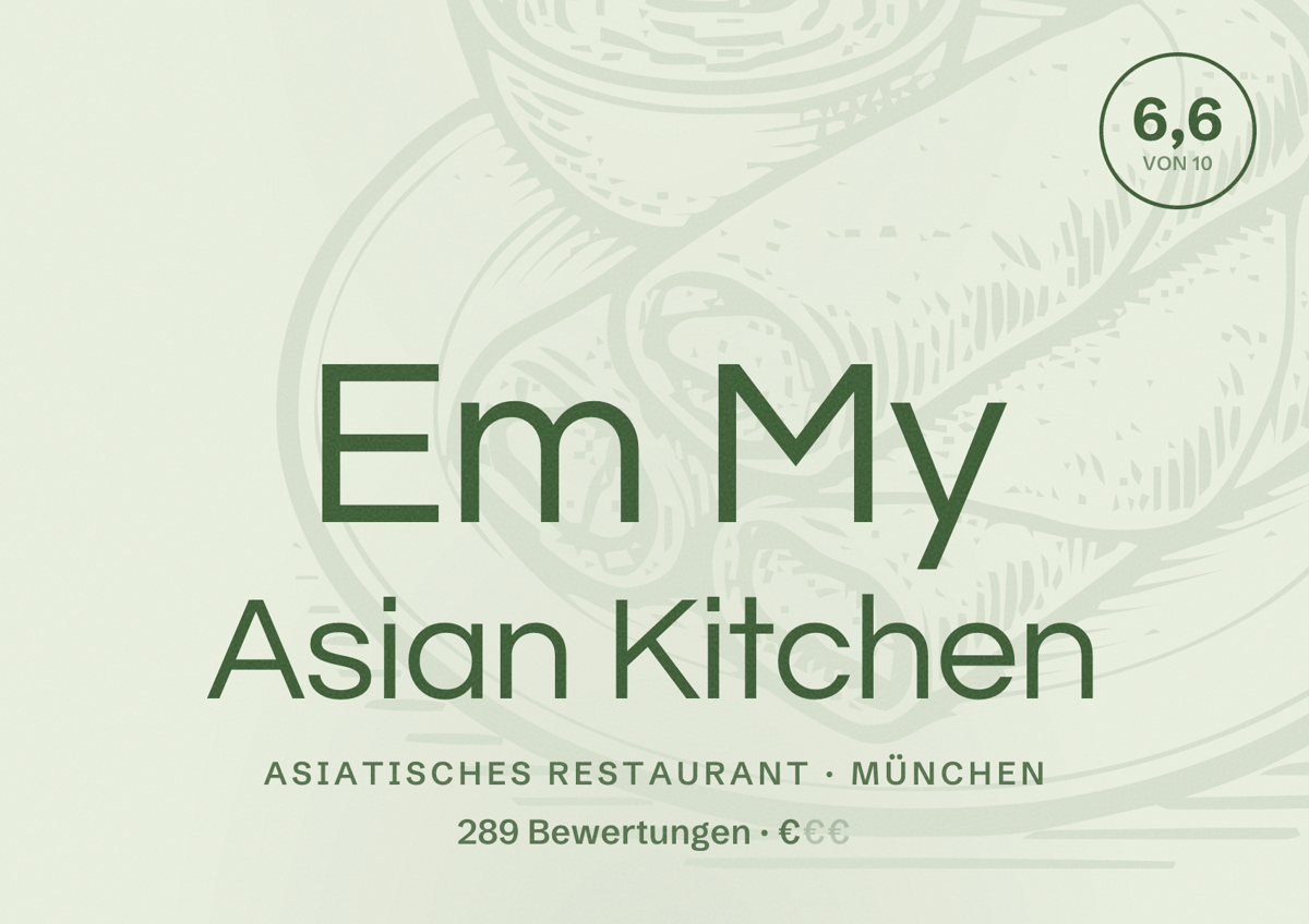 Illustriertes Poster von Em My Asian Kitchen, Asiatisches Restaurant in München: Bewertung 6,6 von 10 aus 289 Bewertungen, Preisniveau €