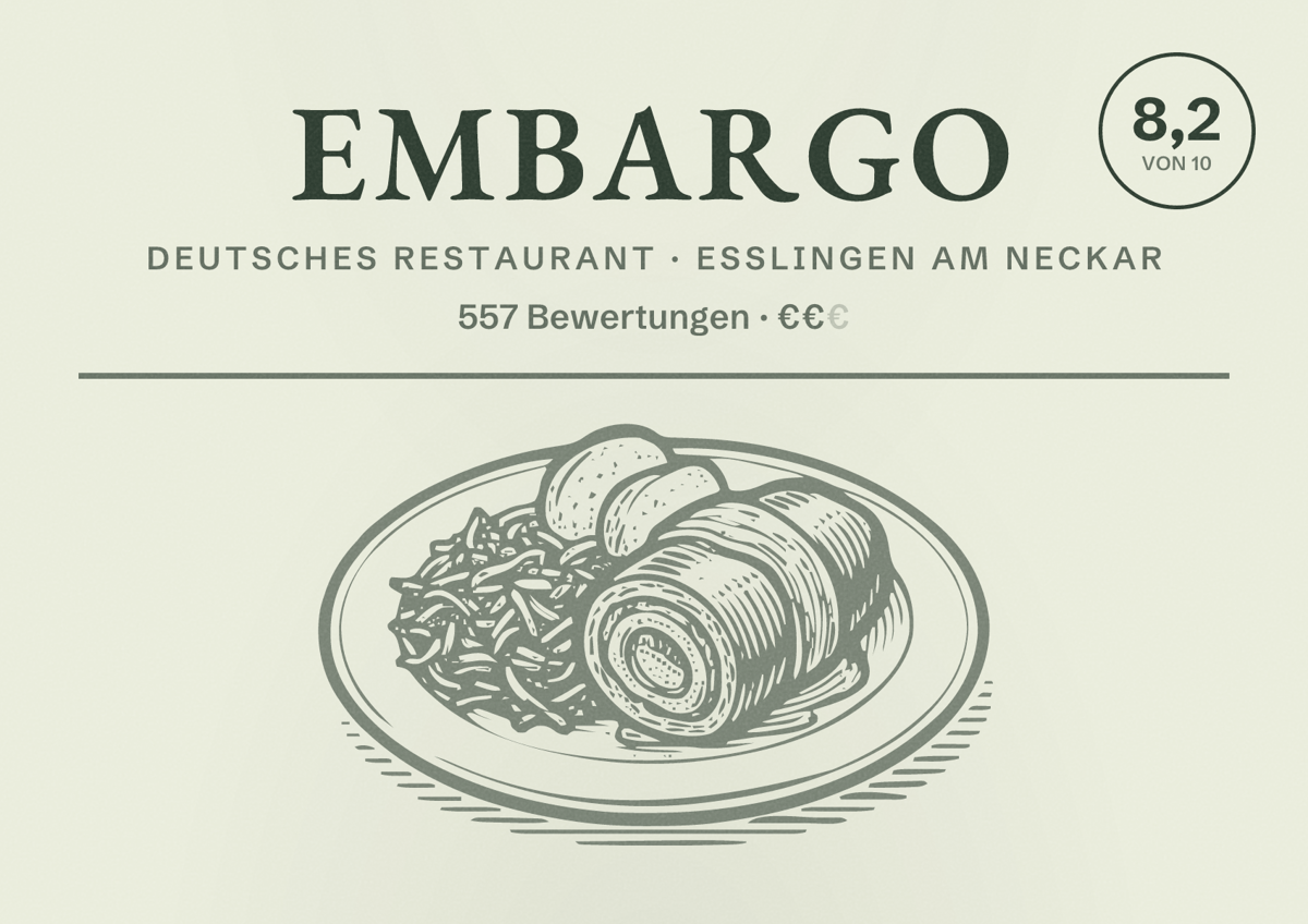 Illustriertes Poster von EMBARGO, Deutsches Restaurant in Esslingen am Neckar: Bewertung 8,2 von 10 aus 557 Bewertungen, Preisniveau €€