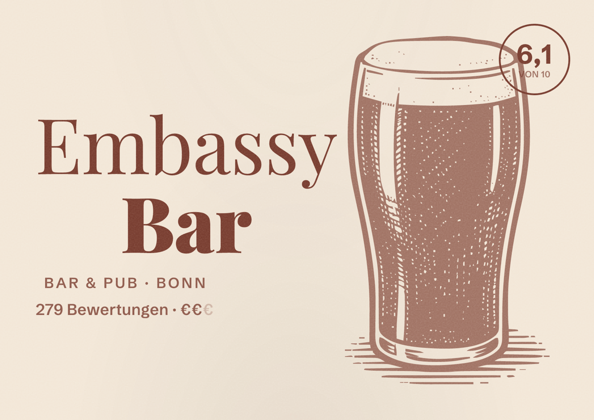 Illustriertes Poster von Embassy Bar, Bar & Pub in Bonn: Bewertung 6,1 von 10 aus 279 Bewertungen, Preisniveau €€
