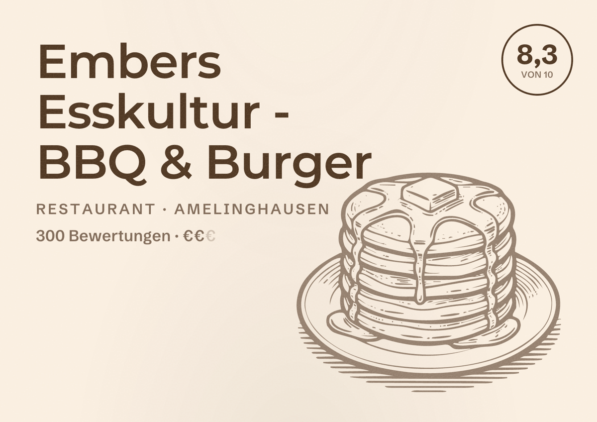 Illustriertes Poster von Embers Esskultur - BBQ & Burger, Restaurant in Amelinghausen: Bewertung 8,3 von 10 aus 300 Bewertungen, Preisniveau €€