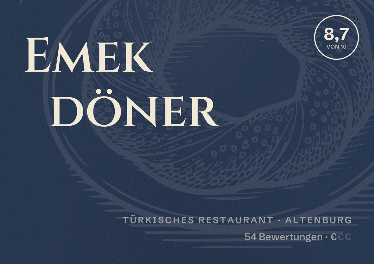 Illustriertes Poster von Emek döner, Türkisches Restaurant in Altenburg: Bewertung 8,7 von 10 aus 54 Bewertungen, Preisniveau €