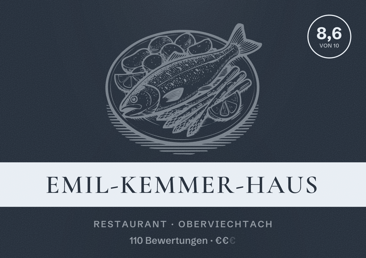 Illustriertes Poster von Emil-Kemmer-Haus, Restaurant in Oberviechtach: Bewertung 8,6 von 10 aus 110 Bewertungen, Preisniveau €€