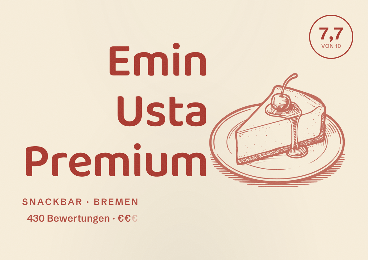 Illustriertes Poster von Emin Usta Premium, Snackbar in Bremen: Bewertung 7,7 von 10 aus 430 Bewertungen, Preisniveau €€