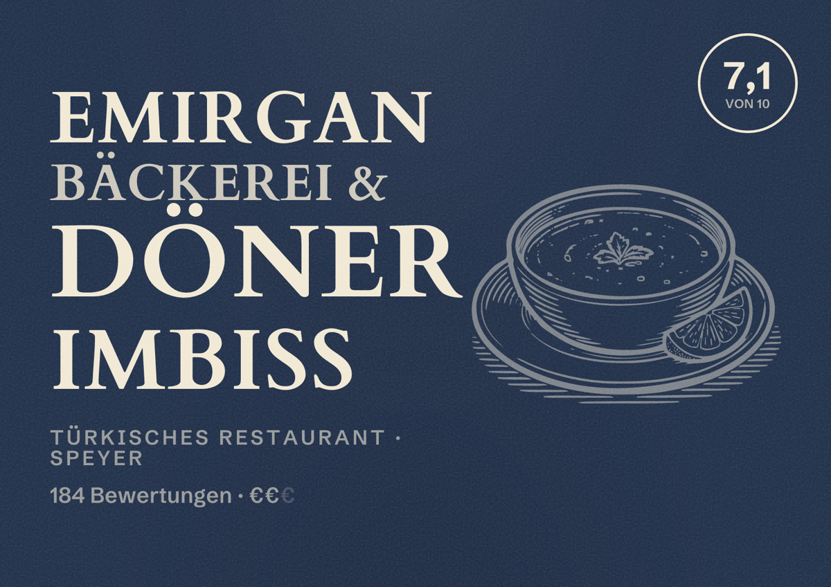 Illustriertes Poster von Emirgan Bäckerei & Döner Imbiss, Türkisches Restaurant in Speyer: Bewertung 7,1 von 10 aus 184 Bewertungen, Preisniveau €€