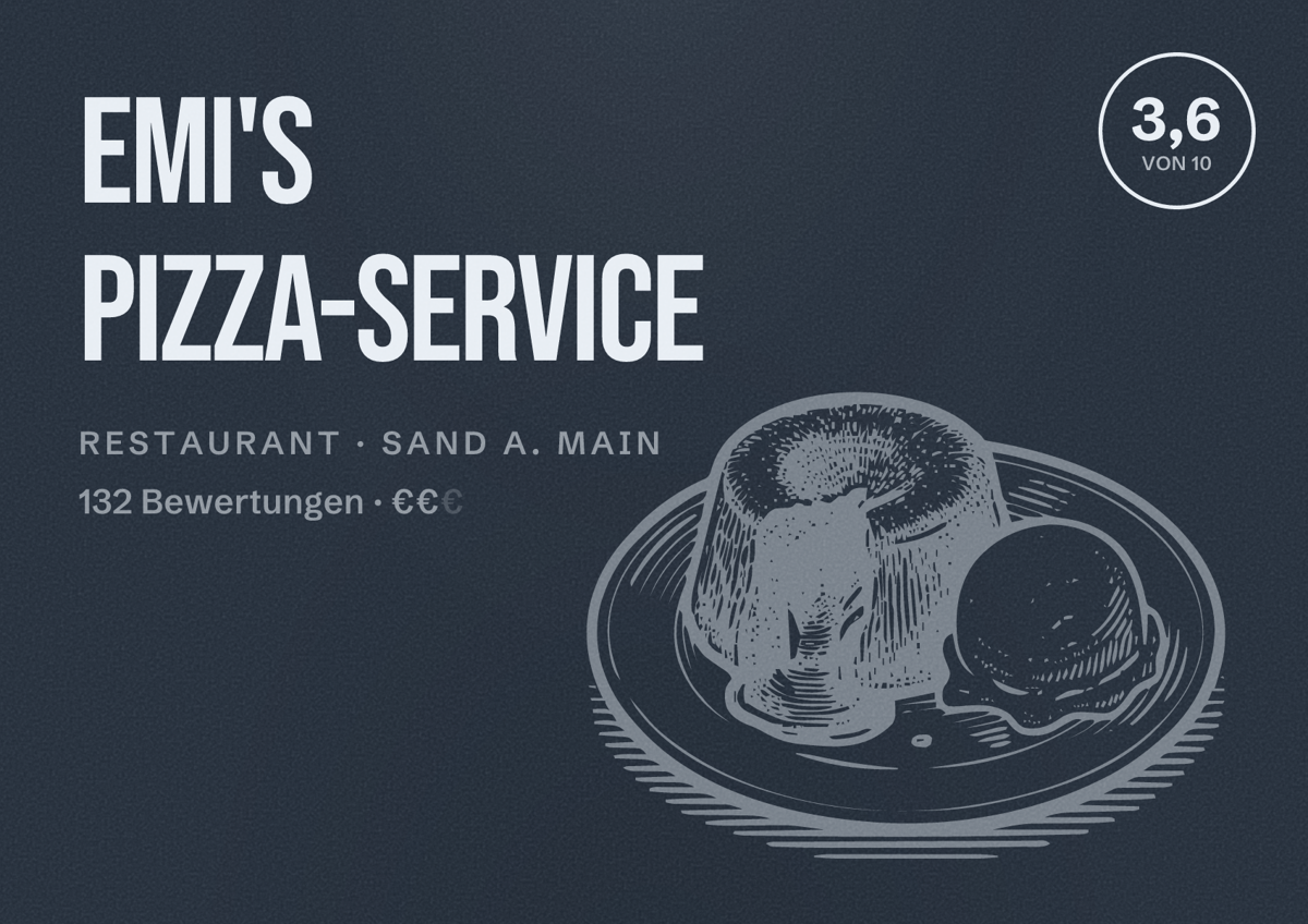 Illustriertes Poster von EMI'S Pizza-Service, Restaurant in Sand a. Main: Bewertung 3,6 von 10 aus 132 Bewertungen, Preisniveau €€