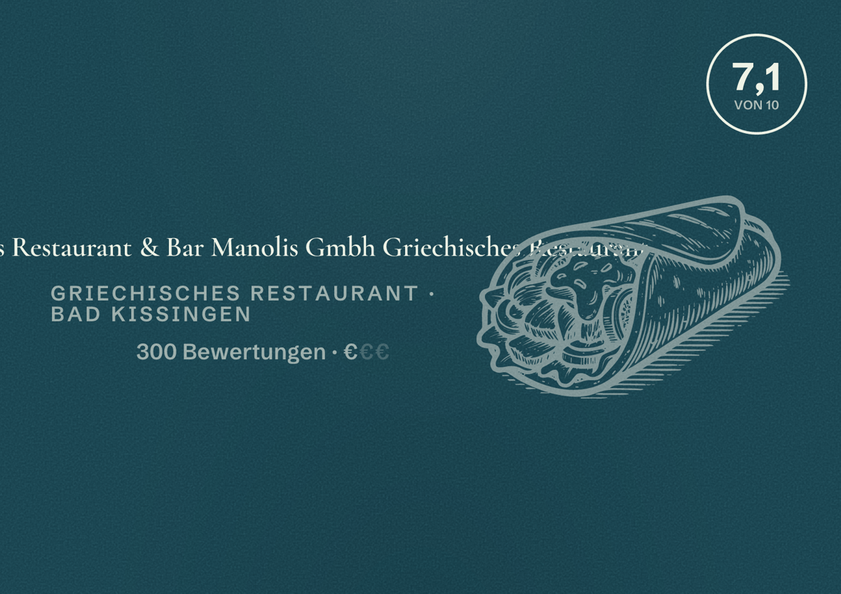 Illustriertes Poster von Emmanuels Restaurant & Bar Manolis Gmbh Griechisches Restaurant, Griechisches Restaurant in Bad Kissingen: Bewertung 7,1 von 10 aus 300 Bewertungen, Preisniveau €