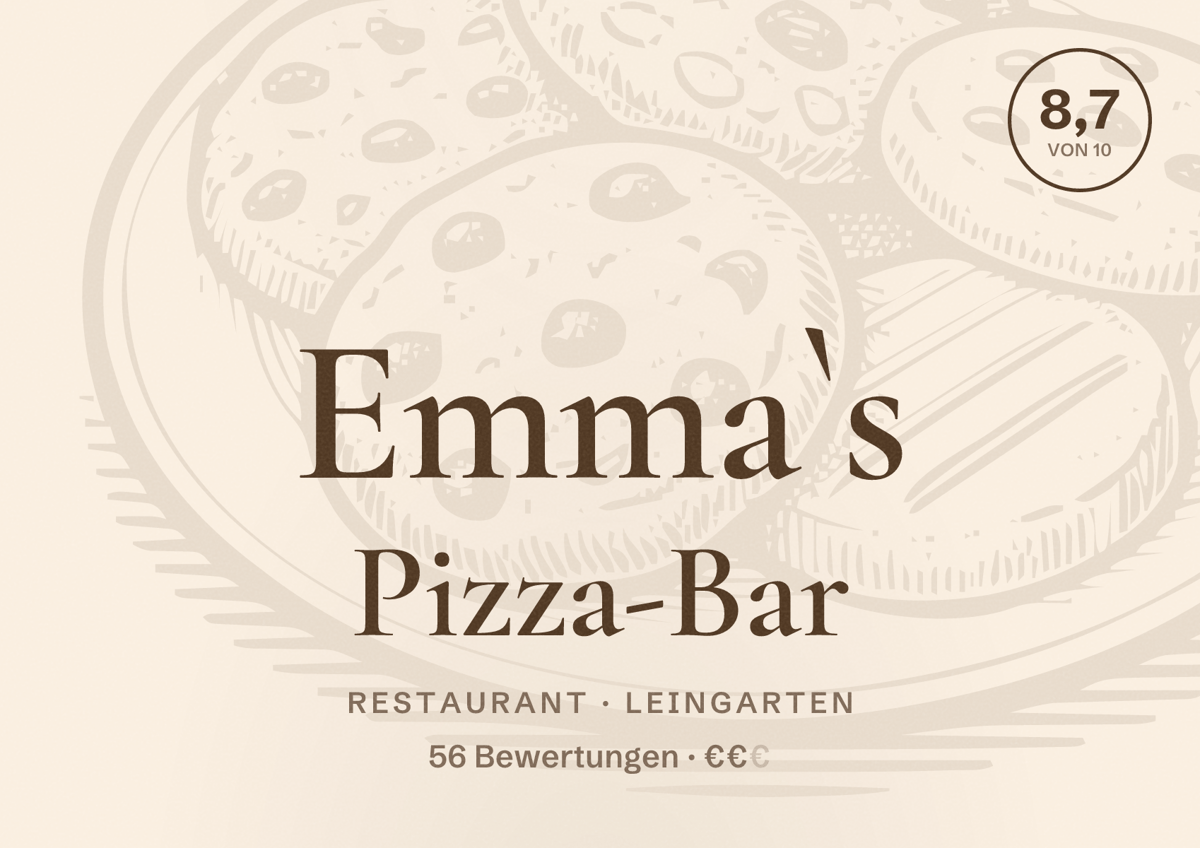 Illustriertes Poster von Emma`s Pizza-Bar, Restaurant in Leingarten: Bewertung 8,7 von 10 aus 56 Bewertungen, Preisniveau €€