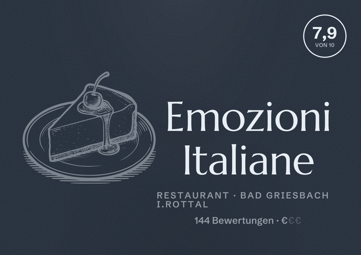 Illustriertes Poster von Emozioni Italiane, Restaurant in Bad Griesbach i.Rottal: Bewertung 7,9 von 10 aus 144 Bewertungen, Preisniveau €