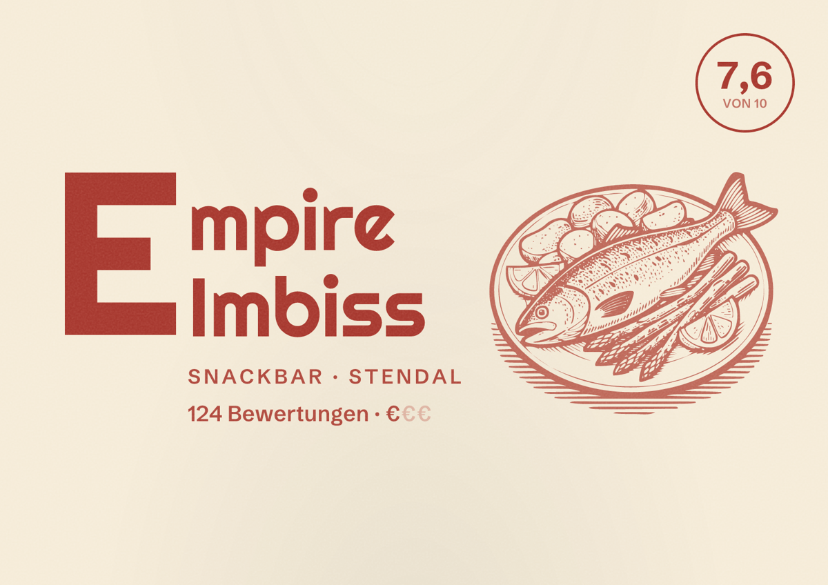 Illustriertes Poster von Empire Imbiss, Snackbar in Stendal: Bewertung 7,6 von 10 aus 124 Bewertungen, Preisniveau €
