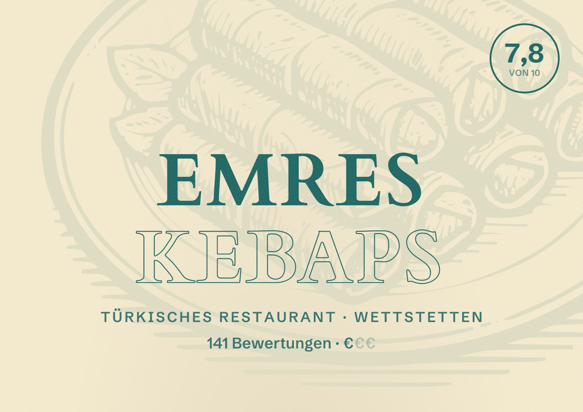 Illustriertes Poster von Emres Kebaps, Türkisches Restaurant in Wettstetten: Bewertung 7,8 von 10 aus 141 Bewertungen, Preisniveau €