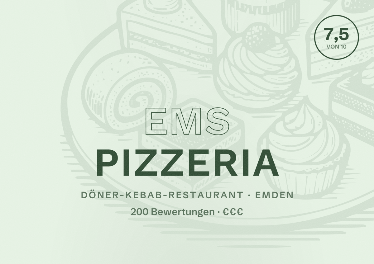 Illustriertes Poster von EMS Pizzeria, Döner-Kebab-Restaurant in Emden: Bewertung 7,5 von 10 aus 200 Bewertungen, Preisniveau €€€