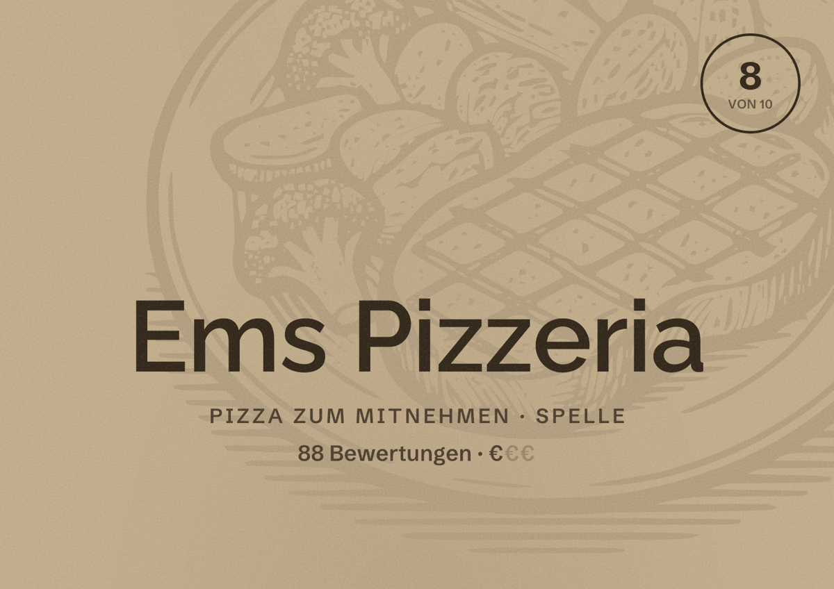 Illustriertes Poster von Ems Pizzeria, Pizza zum Mitnehmen in Spelle: Bewertung 8 von 10 aus 88 Bewertungen, Preisniveau €