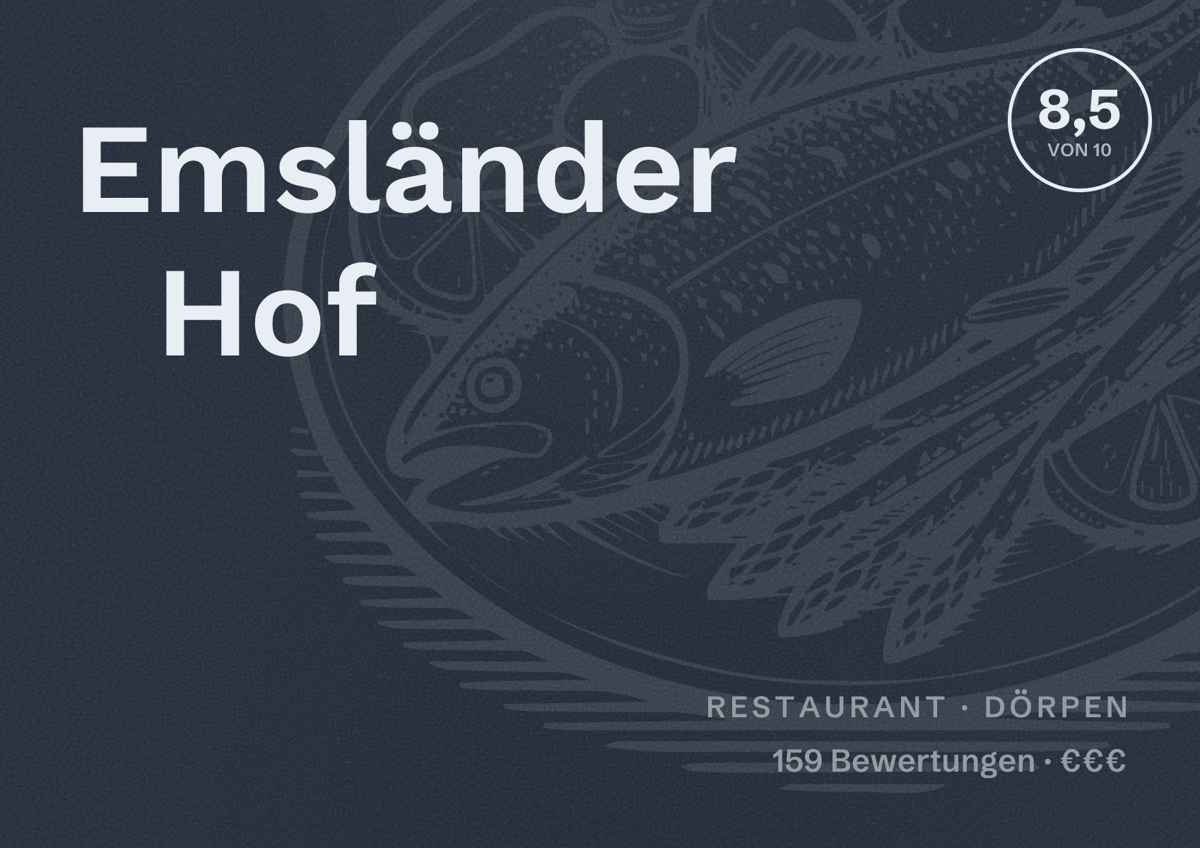 Illustriertes Poster von Emsländer Hof, Restaurant in Dörpen: Bewertung 8,5 von 10 aus 159 Bewertungen, Preisniveau €€€