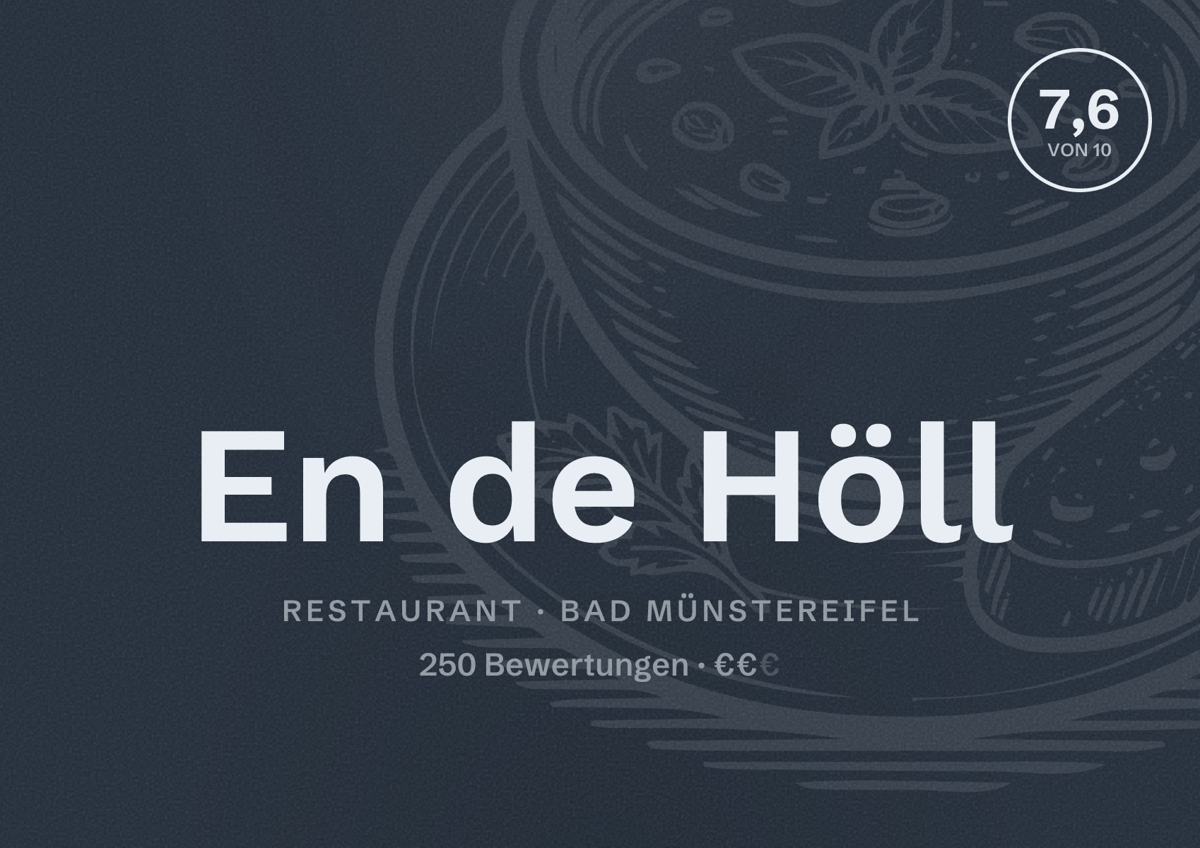 Illustriertes Poster von En de Höll, Restaurant in Bad Münstereifel: Bewertung 7,6 von 10 aus 250 Bewertungen, Preisniveau €€