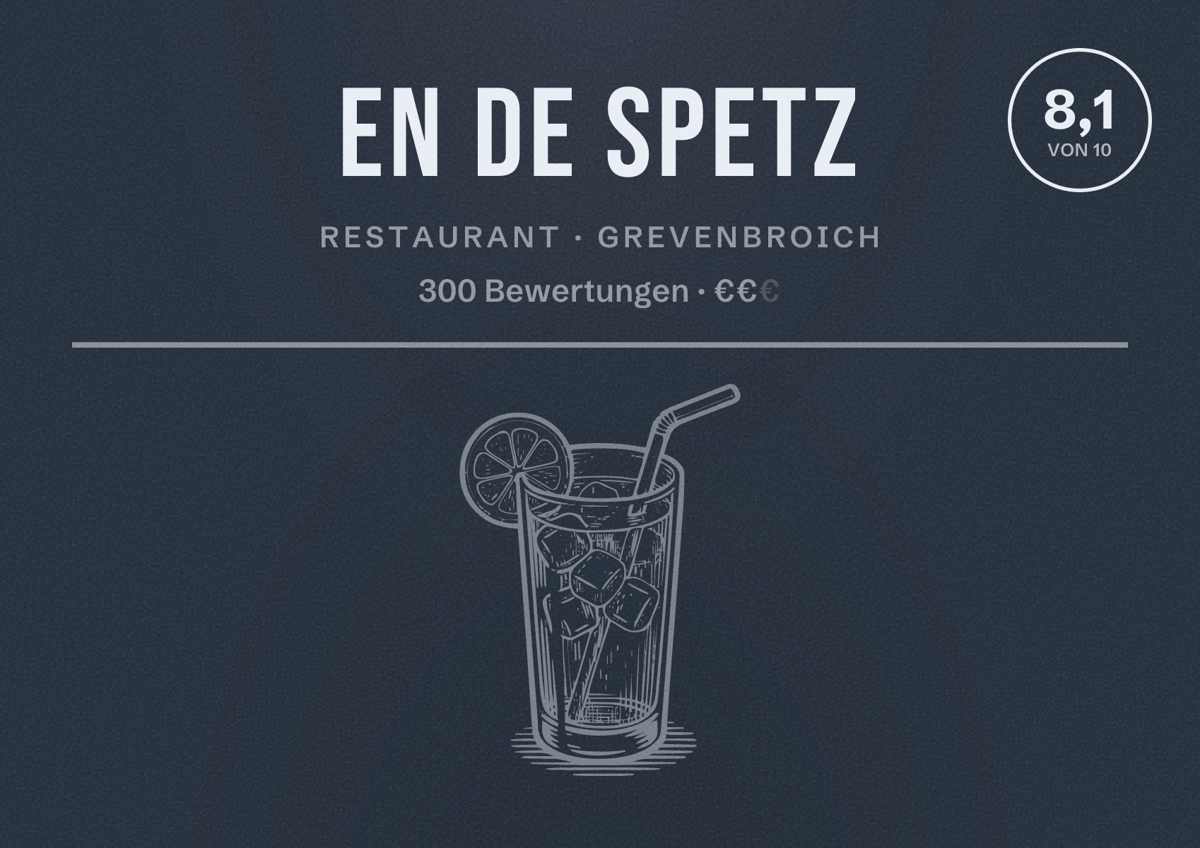 Illustriertes Poster von En de Spetz, Restaurant in Grevenbroich: Bewertung 8,1 von 10 aus 300 Bewertungen, Preisniveau €€
