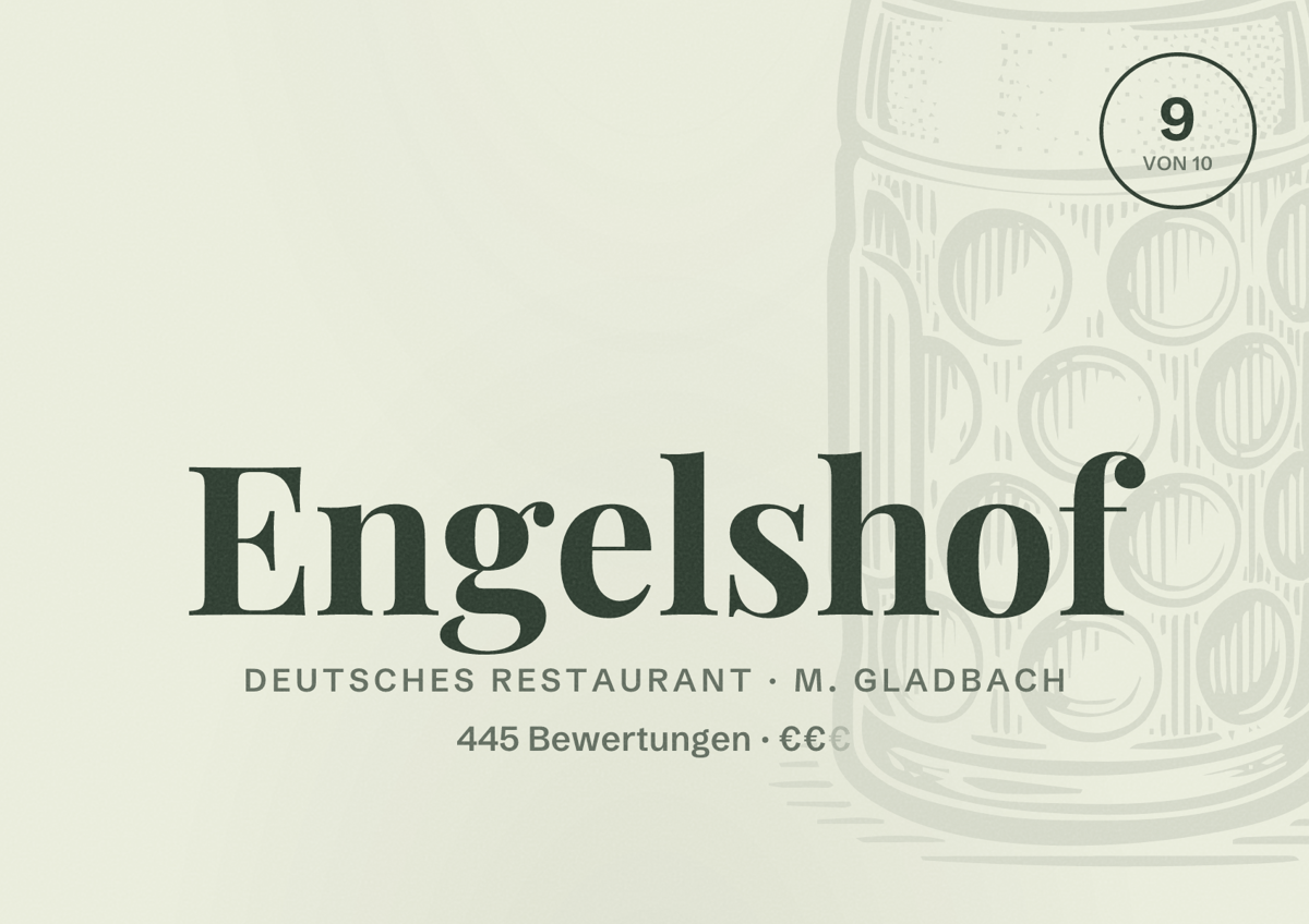 Illustriertes Poster von Engelshof, Deutsches Restaurant in M. Gladbach: Bewertung 9 von 10 aus 445 Bewertungen, Preisniveau €€