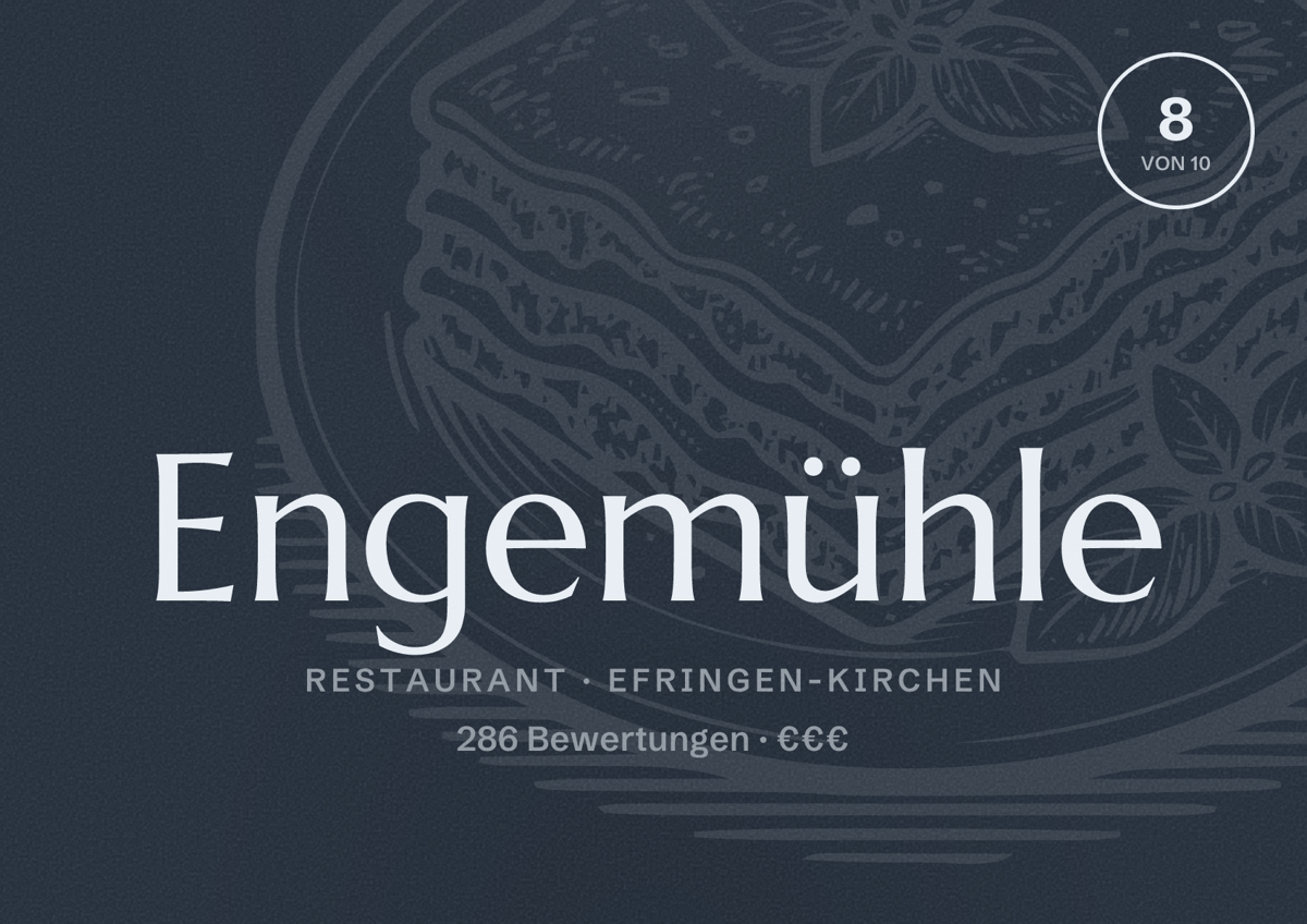 Illustriertes Poster von Engemühle, Restaurant in Efringen-Kirchen: Bewertung 8 von 10 aus 286 Bewertungen, Preisniveau €€€