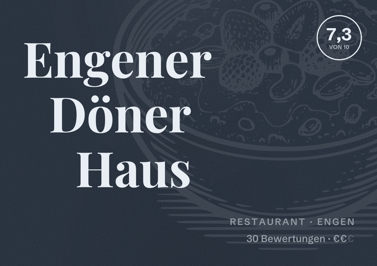 Illustriertes Poster von Engener Döner Haus, Restaurant in Engen: Bewertung 7,3 von 10 aus 30 Bewertungen, Preisniveau €€