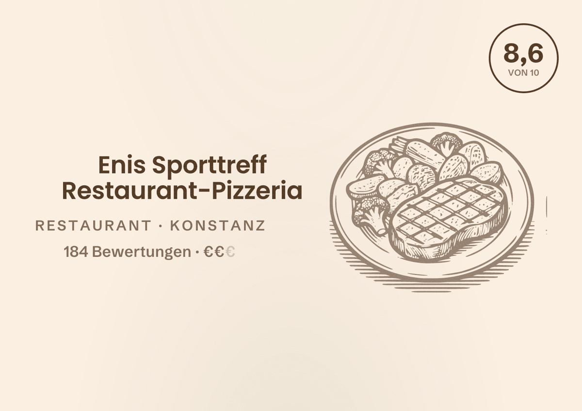 Illustriertes Poster von Enis Sporttreff Restaurant-Pizzeria, Restaurant in Konstanz: Bewertung 8,6 von 10 aus 184 Bewertungen, Preisniveau €€