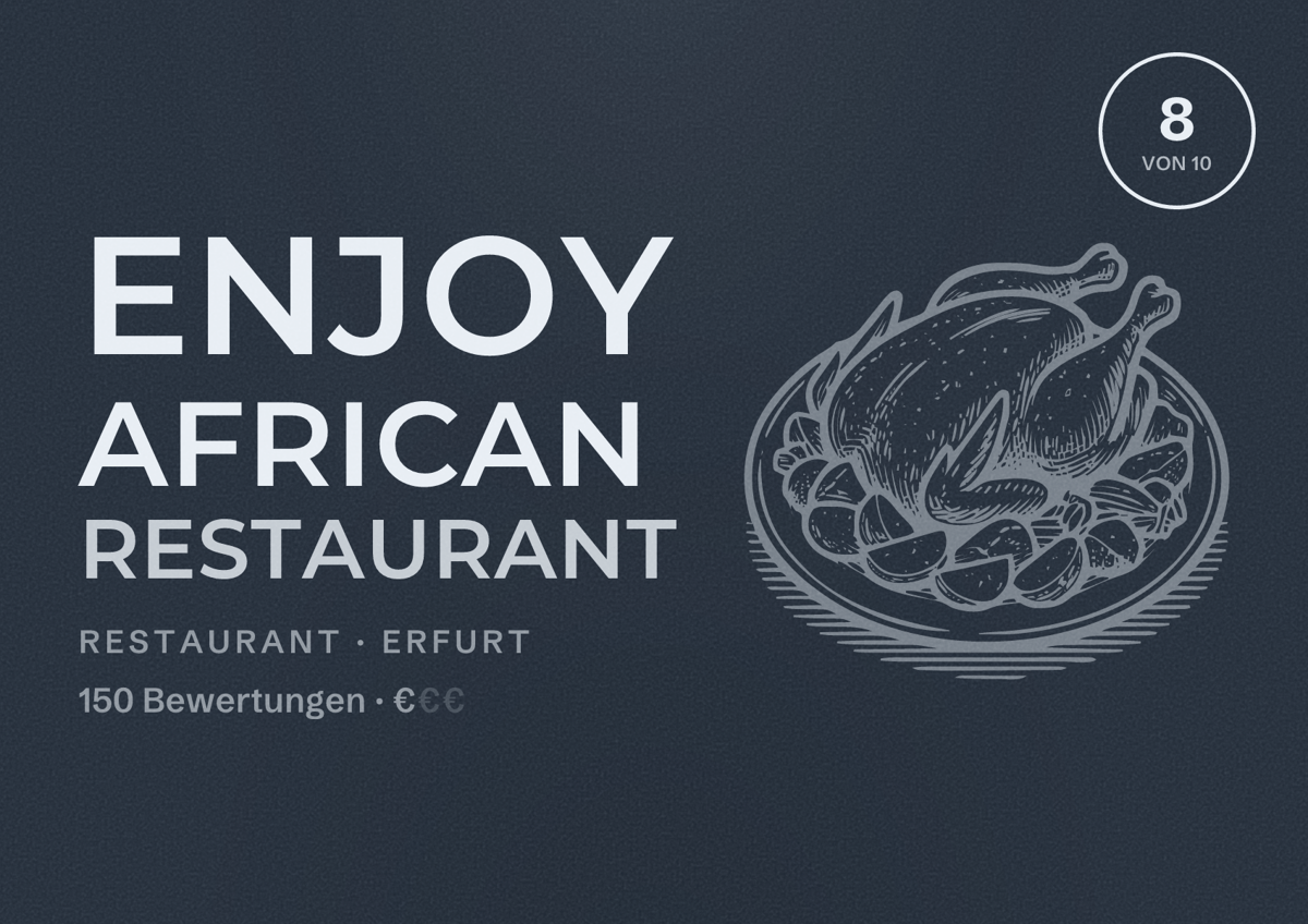Illustriertes Poster von Enjoy African Restaurant, Restaurant in Erfurt: Bewertung 8,0 von 10 aus 150 Bewertungen, Preisniveau €