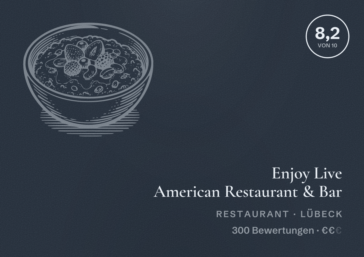 Illustriertes Poster von Enjoy Live American Restaurant & Bar, Restaurant in Lübeck: Bewertung 8,2 von 10 aus 300 Bewertungen, Preisniveau €€