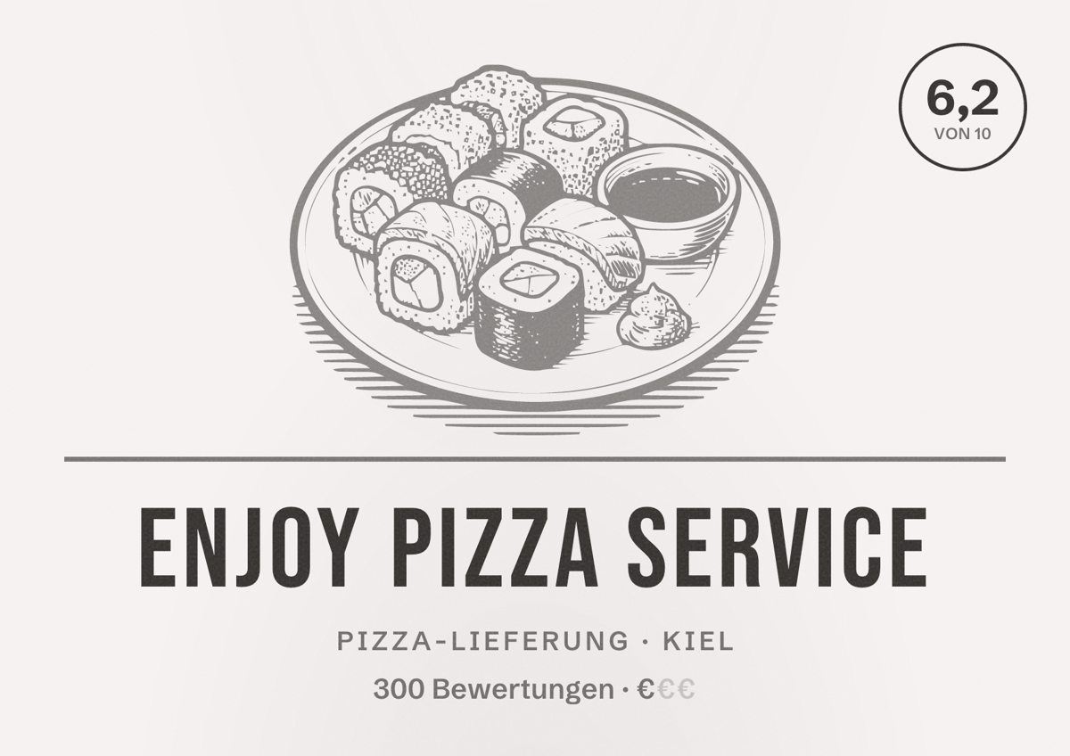Illustriertes Poster von Enjoy Pizza Service, Pizza-Lieferung in Kiel: Bewertung 6,2 von 10 aus 300 Bewertungen, Preisniveau €