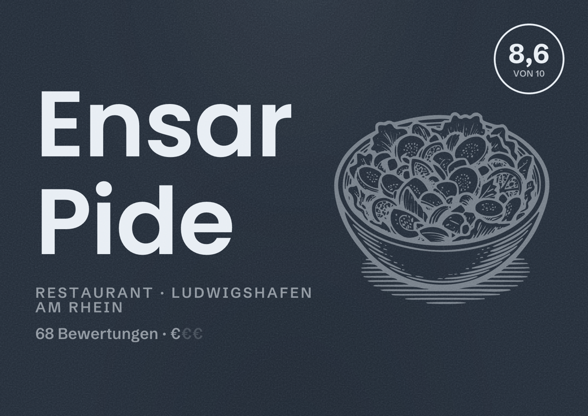 Illustriertes Poster von Ensar Pide, Restaurant in Ludwigshafen am Rhein: Bewertung 8,6 von 10 aus 68 Bewertungen, Preisniveau €