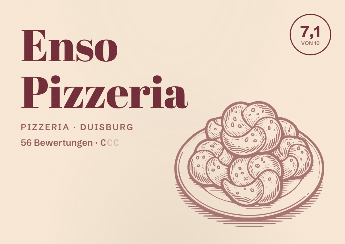 Illustriertes Poster von Enso Pizzeria, Pizzeria in Duisburg: Bewertung 7,1 von 10 aus 56 Bewertungen, Preisniveau €