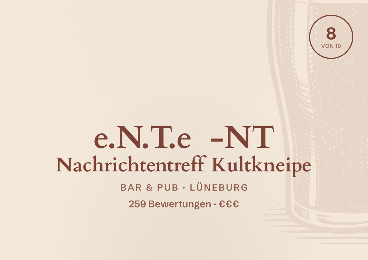 Illustriertes Poster von e.N.T.e -NT Nachrichtentreff Kultkneipe, Bar & Pub in Lüneburg: Bewertung 8 von 10 aus 259 Bewertungen, Preisniveau €€€