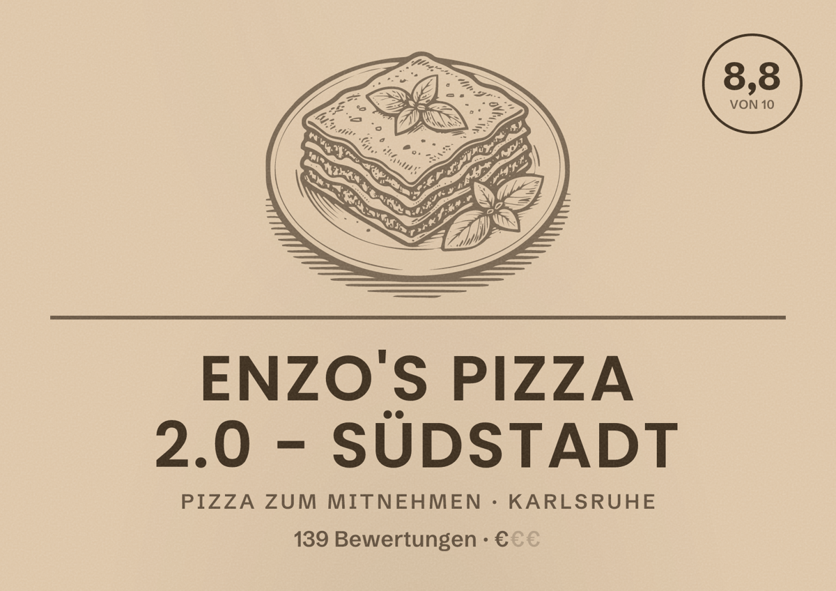 Illustriertes Poster von Enzo's Pizza 2.0 - Südstadt, Pizza zum Mitnehmen in Karlsruhe: Bewertung 8,8 von 10 aus 139 Bewertungen, Preisniveau €