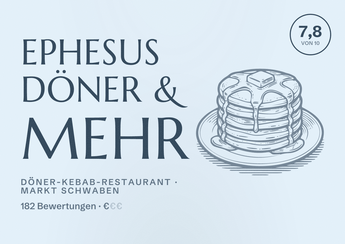 Illustriertes Poster von Ephesus Döner & Mehr, Döner-Kebab-Restaurant in Markt Schwaben: Bewertung 7,8 von 10 aus 182 Bewertungen, Preisniveau €