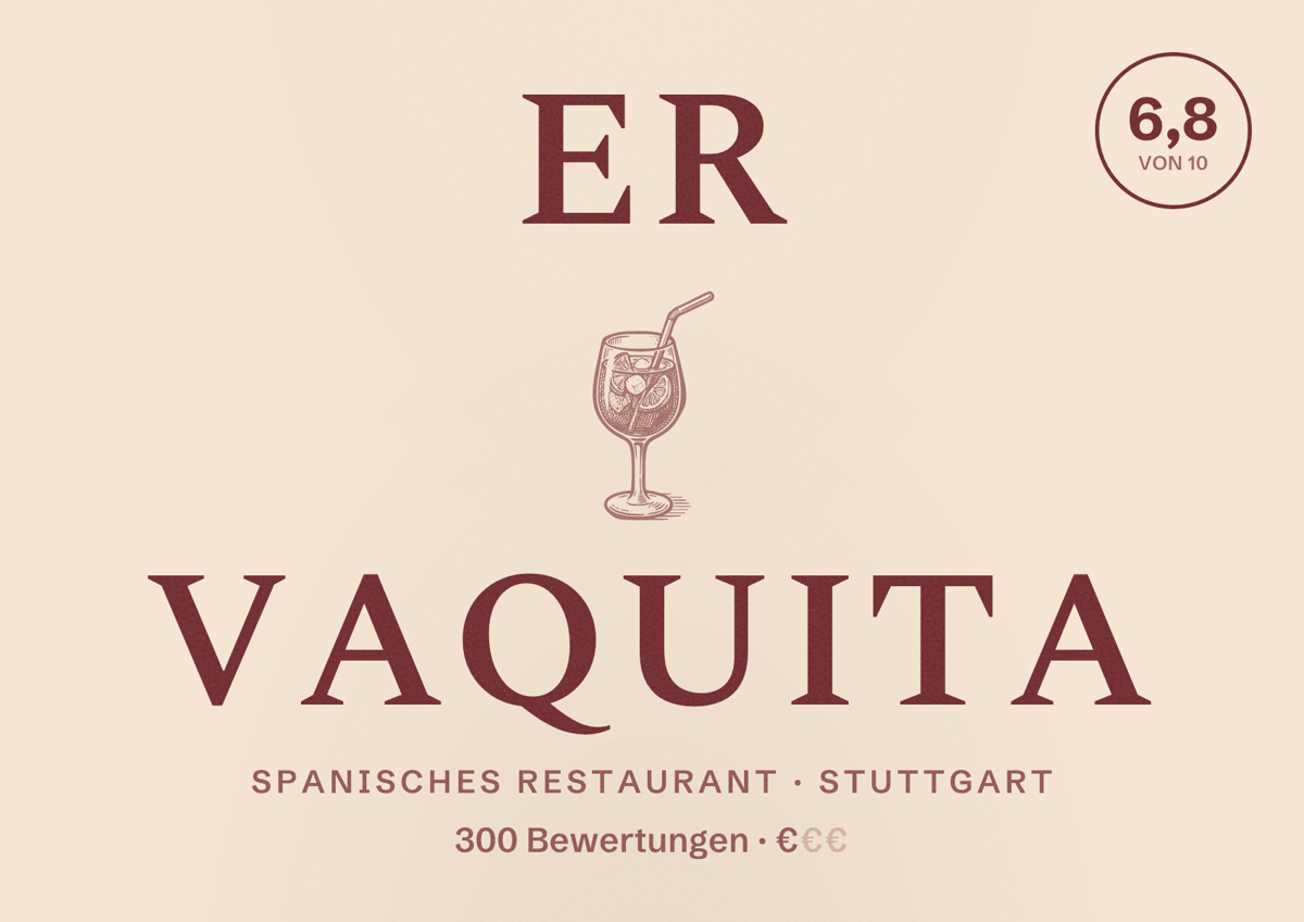 Illustriertes Poster von Er Vaquita, Spanisches Restaurant in Stuttgart: Bewertung 6,8 von 10 aus 300 Bewertungen, Preisniveau €
