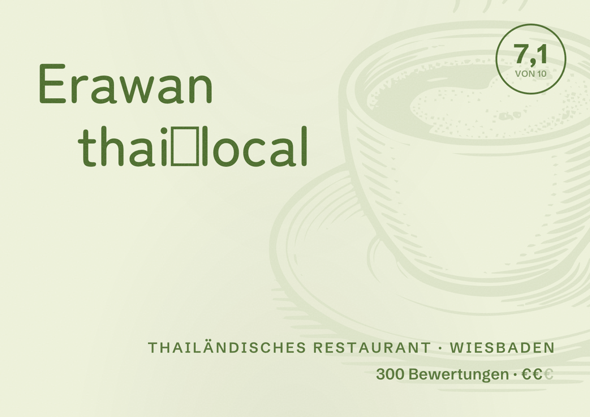 Illustriertes Poster von Erawan thai‧local, Thailändisches Restaurant in Wiesbaden: Bewertung 7,1 von 10 aus 300 Bewertungen, Preisniveau €€