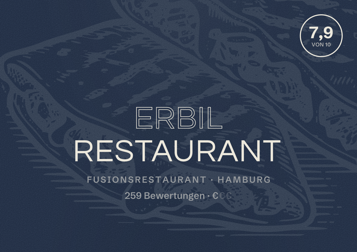 Illustriertes Poster von Erbil Restaurant, Fusionsrestaurant in Hamburg: Bewertung 7,9 von 10 aus 259 Bewertungen, Preisniveau €